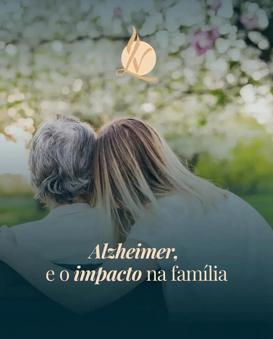 Alzheimer e o impacto na família